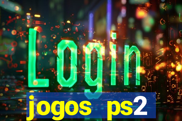 jogos ps2 traduzidos pt br